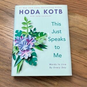 This Just Speaks To Me Hoda Kotb Book